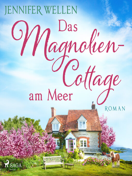 Title details for Das Magnoliencottage am Meer by Jennifer Wellen - Wait list